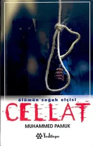Ölümün Soğuk Elçisi Cellat