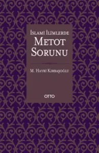 İslami İlimlerde Metot Sorunu