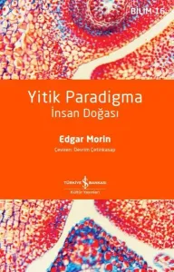 Yitik Paradigma – İnsan Doğasi