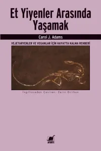 Et Yiyenler Arasında Yaşamak