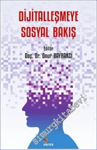 Dijitalleşmeye Sosyal Bakış -         2022