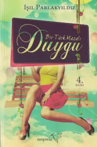 Duygu  Bir Türk Masalı