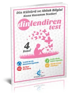 Eker Test 4.Sınıf Dinlendiren Test