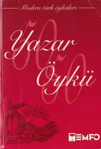 Modern Türk Öyküleri 50 Yazar 50 Öykü
