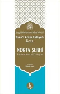 Nokta Şerhi Nuru'l-Arabi Külliyatı 5.Cilt