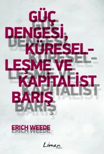 Güç Dengesi, Küreselleşme ve Kapitalist Barış