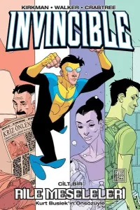 Invincible 1;Aile Meseleleri