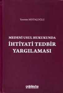 İhtiyati Tedbir Yargılaması