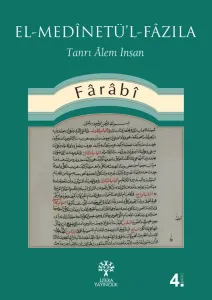 El Medinetül Fazıla - Tanrı Alem İnsan  مدينة الفاضلة