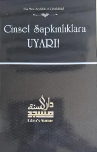 Cinsel Sapkınlıklara Uyarı