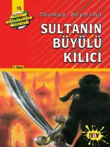 Sultanın Büyülü Kılıcı