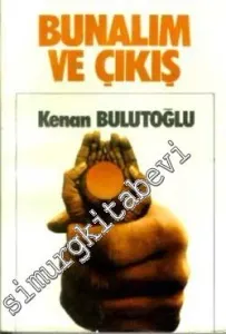 Bunalım ve Çıkış ( Tersi ve Yüzü) -        1980