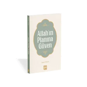 Allah'ın Planına Güven
