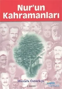 Nur'un Kahramanları
