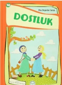 Dostluk Dini Değerler Serisi 10