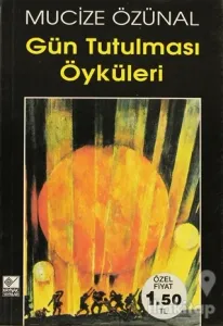 Gün Tutulması Öyküleri