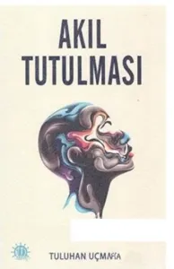 Akıl Tutulması