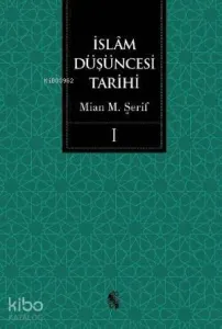 İslam Düşüncesi Tarihi (2 Cilt)