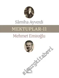 Mektuplar 11 -  Mehmet Emiroğlu -         2021