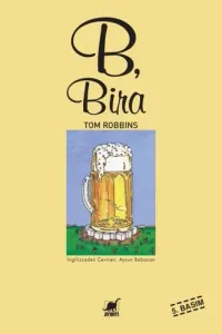 B, Bira
