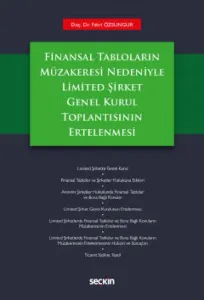 Limited Şirket Genel Kurul Toplantısının Ertelenmesi