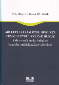 Milletlerarası Özel Hukukta Temsile Uygulanacak Hukuk