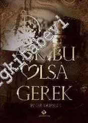 Aşk Bu Olsa Gerek -