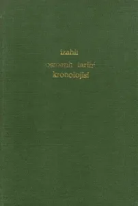 İzahlı Osmanlı Tarihi Kronolojisi 4 Cilt Takım Kitap