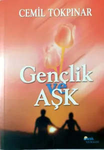 Gençlik ve Aşk