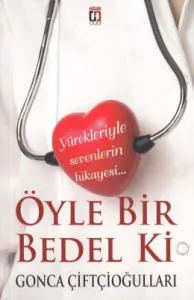 Öyle Bir Bedel Ki