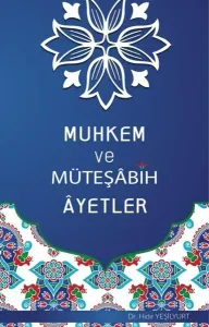 Muhkem ve Müteşâbih Âyetler