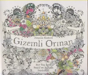 Gizemli Orman: Her Yaş İçin Keşif ve Boyama Serüveni -         2015