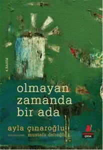 Olmayan Zamanda Bir Ada