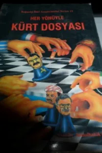 Her Yönüyle Kürt Dosyası