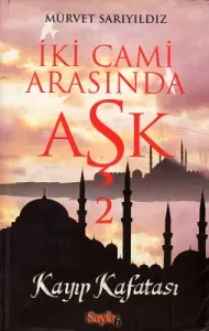 İki Cami Arasında Aşk 2 - Kayp Kafatası