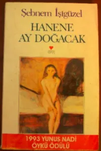 Hanene Ay Doğacak