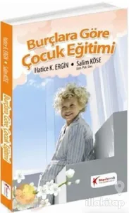 Burçlara Göre Çocuk Eğitimi