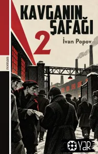 Kavganın Şafağı 2