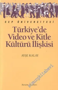 Türkiye'de Video ve Kitle Kültürü -