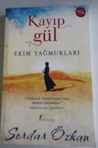 Kayıp Gül Ekim Yağmurları