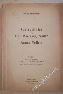 Sahtecilikler ve Gizli Mürekkep, Yazılar ve Arama Yolları - İMZALI, İTHAFLI -        1949