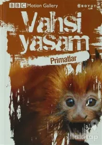 Vahşi Yaşam-Primatlar (Ciltli)