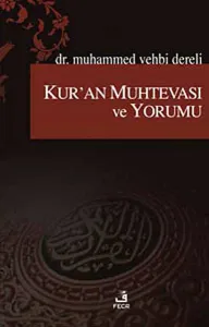 Kur'an Muhtevası ve Yorumu