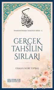 Gerçek Tahsilin Sırları