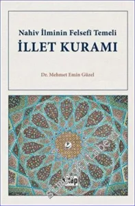 Nahiv İlminin Felsefi Temeli İllet Kuramı -         2022