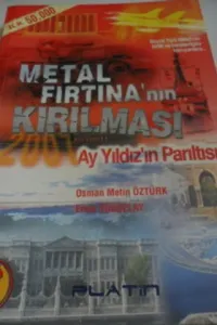 Metal Fırtına'nın Kırılması - Ay Yıldızın Parıltısı