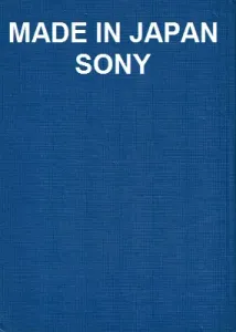 Made In Japan Sony