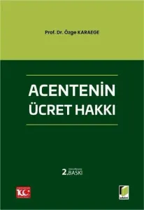 Acentenin Ücret Hakkı