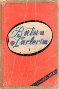 Bütün Şiirlerim I