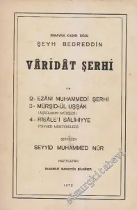 Vâridat Şerhi ve Ezânı Muhammedi Şerhi - Mürşid-ül Uşşâk - Risâle-i Sâlihiyye -